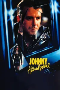 Poster to the movie "Johnny Handsome" #1108161