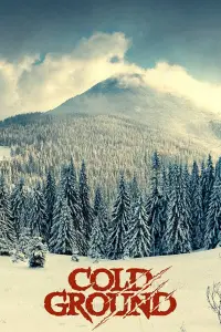 Poster to the movie "Cold Ground" #1176758