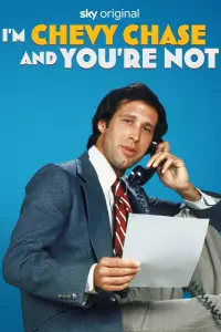 Poster to the movie "I’m Chevy Chase and You’re Not" #1184601
