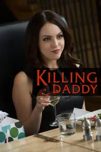 Poster to the movie "Killing Daddy" #1055601