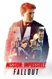 Poster to the movie "Mission: Impossible - Fallout" #909057