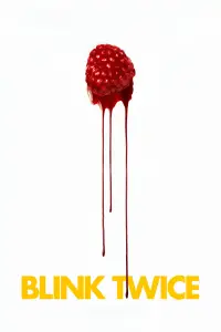 Poster to the movie "Blink Twice" #930572