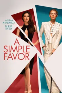 Poster to the movie "A Simple Favor" #273691