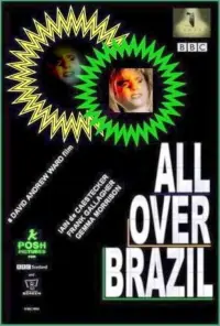 Poster to the movie "All Over Brazil" #1208370