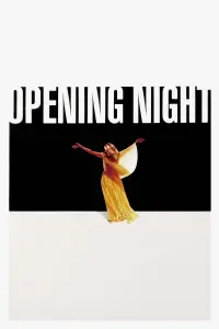 Poster to the movie "Opening Night" #1096652