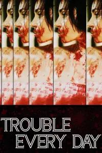 Poster to the movie "Trouble Every Day" #969291