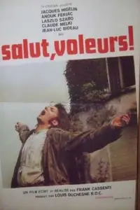 Poster to the movie "Salut, voleurs!" #1025238