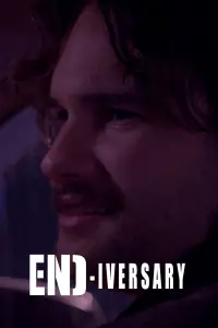 Poster to the movie "End-iversary" #947510