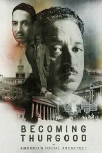 Poster to the movie "Becoming Thurgood: America