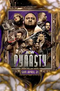 Poster to the movie "AEW Dynasty" #739598