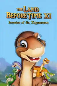 Poster to the movie "The Land Before Time XI: Invasion of the Tinysauruses" #976922