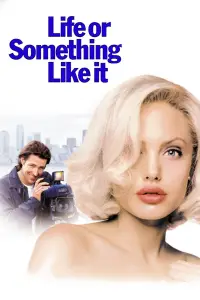Poster to the movie "Life or Something Like It" #983453