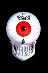 Poster to the movie "The Hourglass Sanatorium" #999720