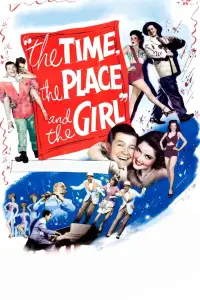 Poster to the movie "The Time, The Place and The Girl" #1134954