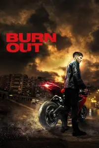 Poster to the movie "Burn Out" #984896