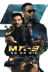 Poster to the movie "MR-9: Do or Die" #1001716