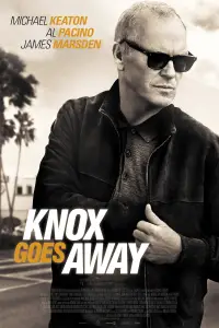 Poster to the movie "Knox Goes Away" #615182