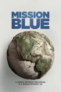 Poster to the movie "Mission Blue" #1054915