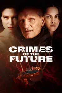 Poster to the movie "Crimes of the Future" #981271