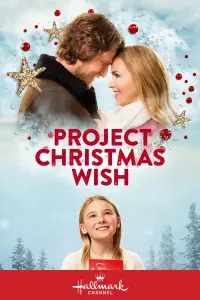 Poster to the movie "Project Christmas Wish" #1104280