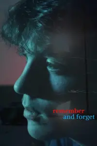 Poster to the movie "remember and forget" #484733