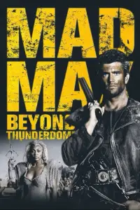 Poster to the movie "Mad Max Beyond Thunderdome" #927250