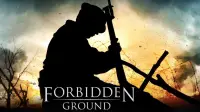 Backdrop to the movie "Forbidden Ground" #1070052