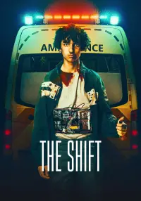 Poster to the movie "The Shift" #1161998