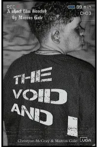 Poster to the movie "The Void And I" #820368