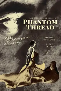 Poster to the movie "Phantom Thread" #935111