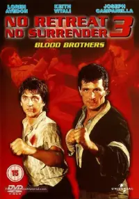 Poster to the movie "No Retreat, No Surrender 3: Blood Brothers" #1130468