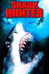 Poster to the movie "Shark Hunter" #1165927