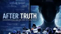 Backdrop to the movie "After Truth: Disinformation and the Cost of Fake News" #926919