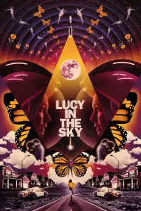Poster to the movie "Lucy in the Sky" #983592