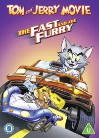 Poster to the movie "Tom and Jerry: The Fast and the Furry" #808581