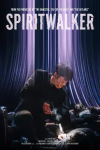 Poster to the movie "Spiritwalker" #1046327