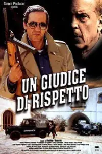 Poster to the movie "Un giudice di rispetto" #1133987