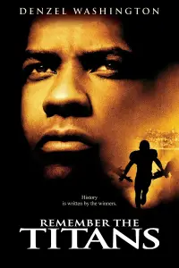 Poster to the movie "Remember the Titans" #663713