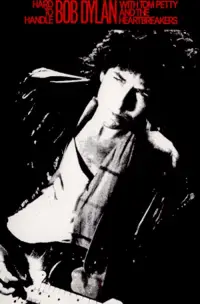 Poster to the movie "Hard to Handle: Bob Dylan in Concert" #1149269