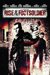 Poster to the movie "Rise of the Footsoldier" #960080