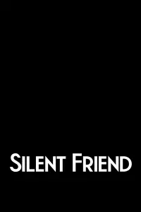 Poster to the movie "Silent Friend" #1032364