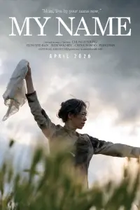 Poster to the movie "My Name" #534959