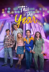 Poster to the movie "This Is the Year" #1101167