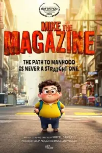 Poster to the movie "Mike and the Magazine" #937564