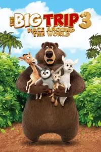 Poster to the movie "The Big Trip 3: Race Around the World" #803352