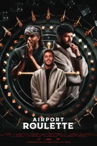 Poster to the movie "Airport Roulette" #754566