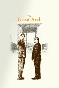 Poster to the movie "The Great Arch" #533100