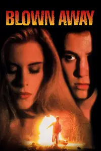 Poster to the movie "Blown Away" #1032728