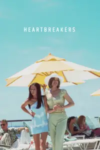 Poster to the movie "Heartbreakers" #945284
