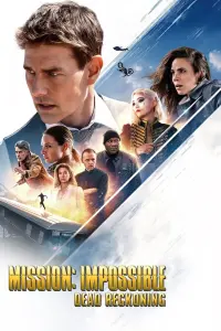 Poster to the movie "Mission: Impossible - Dead Reckoning Part One" #774231